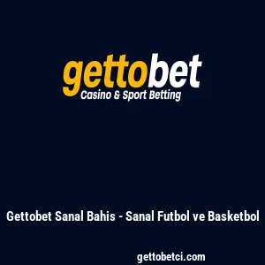 Gettobet Sanal Bahis - Sanal Futbol ve Basketbol